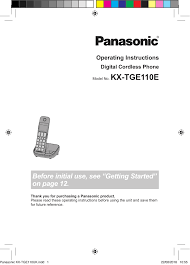 Whether it's catching up with friends or contacting family members, phones are important. Panasonic Kxtge110e Operating Instructions Manualzz