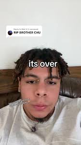 Brother Chu What Happened