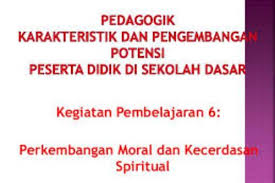 Perbuatan tersebut dilakukan tanpa harus mengaitkan dengan konsekuensi yang muncul, tetapi dibutuhkan perbuatan dan loyalitas yang sesuai dengan harapan harapan pribadi dan tertib sosial yang berlaku. Perkembangan Moral Dan Kecerdasan Spiritual Anak Sekolahdasar Net
