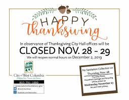 We did not find results for: Thanksgiving Closing And Sanitation Information City Of West Columbia