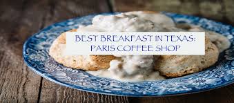 Fort Worth Texas Paris Coffee Shop Is Guaranteed To Wake Up Your Taste Buds Travel With Sara Best Breakfast In Texas