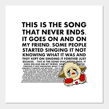 Comment and share your favourite lyrics. The Song That Never Ends Lambchop Posters And Art Prints Teepublic