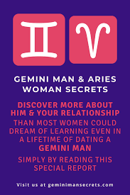 Gemini Man And Aries Woman Secrets Gemini Man Gemini Love Compatibility