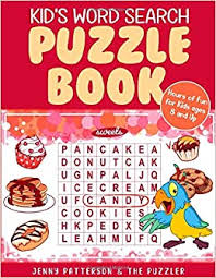 Your kids can search for the words at the same time you search for the items on the list. Kid S Word Search Puzzle Book Fun Puzzles For Kids Ages 8 And Up Patterson Jenny Puzzler The 9781798942826 Amazon Com Books