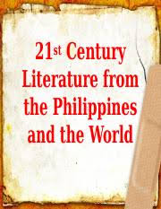 21st Century Literature From The Philippines And Thex 21st Century Literature From The Philippines And The World What Is Literature Literature Is Course Hero