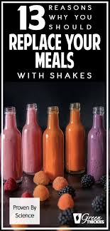 13 Reasons Why You Need Nutrition Drinks And Shakes In Your Life Nutrition Drinks Shakes Healthy Meal Replacement Shakes Nutrition Shakes