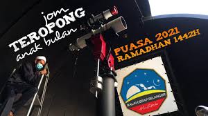Tempat cerapan bagi melihat anak bulan ramadhan adalah sebagaimana berikut; Cara Tengok Anak Bulan Ramadhan
