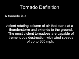 Resultado de imagen de tornado  definition