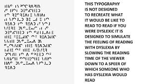 He has designed a font that mimics what dyslexic individuals see when they try to read. Dyslexia A Ceo S Best Fnierd Having To Cope When Needing To Lead