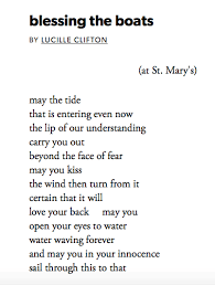 Blessing The Boats Lucille Clifton Lucille Clifton Poetry Foundation Words