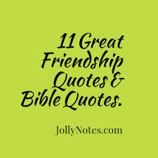 The wrong kind of friend can lead you astray. 11 Great Friendship Quotes Bible Quotes Joyful Living Blog
