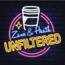 Zane And Heath Unfiltered Podcast Listen Reviews Charts