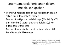 Pada waktu yang sama rendy berangkat dari kota malang. Ketentuan Jarak Perjalanan Dalam Melakukan Qashar Ppt Download