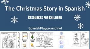 The words are supported with images… if you are looking for spanish christmas activities for your students or children, check out these resources. Christmas Story In Spanish The Friday Five Spanish Playground