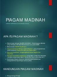 23 fasal mengenal peraturan sesama islam dan 24 fasal tentang orang yahudi. Piagam Madinah Utk Pw1