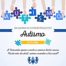 Dia 2 de abril é considerado o dia mundial da conscientização do autismo. Grupo Acolhe Autismo E Fefesp Realizam Atividades Em Comemoracao Ao Dia Mundial De Conscientizacao Do Autismo Noticias Unisanta