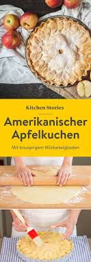 Original Amerikanischer Apfelkuchen Rezept Kitchen Stories Rezept Amerikanischer Apfelkuchen Apfelkuchen Apfelkuchen Rezept