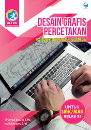 Check spelling or type a new query. Jual Buku Desain Grafis Percetakan Smk Mak Kelas Xi Oleh Wuryadi Basuki S Pd Dan Adik Kristien S Pd Gramedia Digital Indonesia