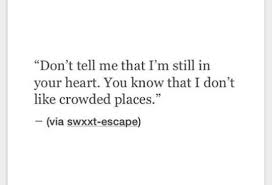 Crowded Places Place Quotes Quotes Sayings