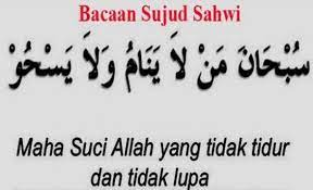 Sujud sahwi sendiri dilakukan ketika seseorang kelupaan dalam salat. Bacaan Sujud Sahwi Arab Latin Berikut Terjemahan Masjid Imanuddin Com