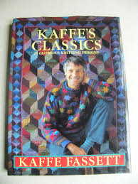 We did not find results for: Kaffe S Classics 25 Glorious Knitting Designs Von Fassett Kaffe Very Good 1993 First Buybyebooks
