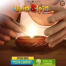 Akan tetapi, dia muncul semula dalam iklan ucapan deepavali 2012 dan episod pesta. Upin Ipin Episod Baru Upin Ipin Sempena Deepavali Pesta Cahaya Di Tv9malaysia Pada Jam 7 30malam Ini Upinipin Deepavali2016 Pestacahaya Upinipinmusim10 Lescopaque Facebook