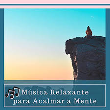 Sons da natureza para relaxar. Musica Relaxante Para Acalmar A Mente By Melissa Calma On Amazon Music Amazon Com