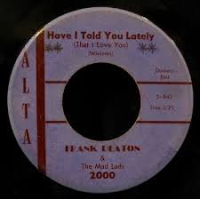 FRANK DEATON-Framed & Have I Told You Lately-Rare R&B Rockabilly 45-ALTA  #2000