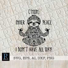 Download Roman Poljak On Twitter Romandigitalart Zentangle Yoga Sloth Svg Cut File C Mon Inner Peace I Don T Have All Day Https T Co Njumlvafg6 Supplies Kidscrafts Zentangle Slothsvg Mandala Yoga Cricut Yogaslothsvg Funnyyogasvg Svg Png Cricut