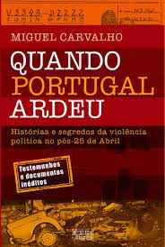 4/2007, de 12 de abril, por la que se modifica la. Quando Portugal Ardeu Portuguese Edition Miguel Carvalho 9789897416675 Amazon Com Books