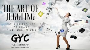The Art Of Juggling Your Pr Pro Has At Least Five Jobs In One Public Relations Job Juggling