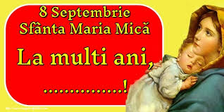 Sfanta maria, traditii si obiceiuri. Personalizare Felicitari Cu Nume Sfanta Maria Mica 8 Septembrie Sfanta Maria MicÄƒ La Multi Ani Felicitaripersonalizate Com
