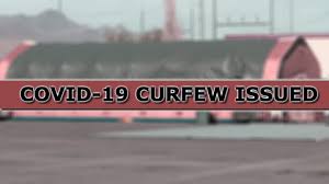 Curfew, a signal, as by tolling a bell, to warn the inhabitants of a town to extinguish their lights and fires or cover them up and retire to rest. Curfew Enacted For El Paso As Covid 19 Cases Rise Ktsm 9 News