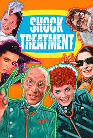 Shock Treatment | Rocky Horror Wiki | Fandom