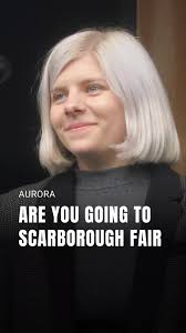 "Scarborough Fair" is a traditional English song covered and recorded by  AURORA for the opening theme of the Brazilian soap opera Deus Salve o Rei  (God Save the King). The song was officially released ...