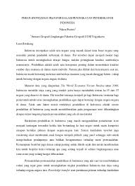 Tanpa pendidikan manusia tidak akan berhasil dalam mengarungi hidupnya dengan ada tiga jenis pendidikan di indonesia yaitu pendidikan formal, pendidikan nonformal dan pendidikan informal Sistem Pendidikan Di Malaysia Pdf