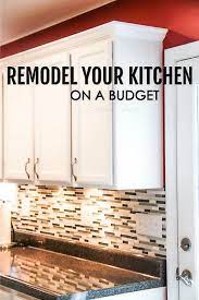 How To Remodel Your Kitchen On A Budget Kitchen On A Budget Kitchen Renovation Kitchen Remodel