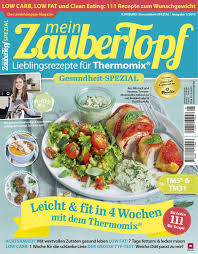 Mein Zaubertopf Spezial 01 2019 Zaubertopf Gesunde Rezepte Lebensmittel Essen