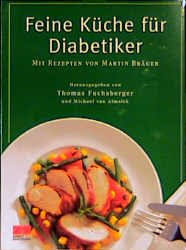 Sonja ziemann, martin held, cornelia froboess: Feine Kuche Fur Diabetiker Brauer Martin Fuchsberger Buch Gebraucht Kaufen A02lpxl101zzq