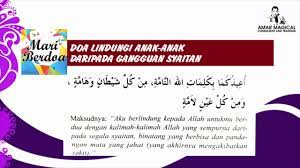 Doa Lindungi Anak Anak Daripada Gangguan Syaitan Mari Berdoa Part 6 Youtube