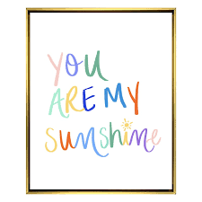 You are my sunshine wall art. 13x17 You Are My Sunshine Framed Canvas Art At Home