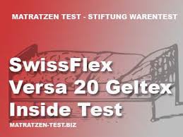 Und diese erreicht man auch durch eine gute matratze. Swissflex Versa 20 Geltex Inside Test