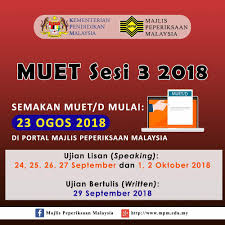 Tahukah calon, hanya dibahagian pecahan/bahagian teks, bilangan soalan dan jenis soalan sahaja terdapat perubahan. Kpm On Twitter Pemakluman Semakan Muet Sesi 3 2018