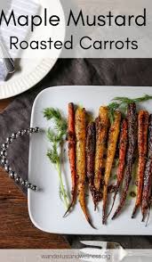 Find the best vegetable side dishes ideas on food & wine with recipes that are fast & easy. Maple Mustard Roasted Carrots Wanderlust And Wellness Recipe Roasted Carrots Vegetable Side Dishes Gluten Free Recipes Side Dishes