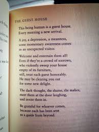 This Being Human Is A Guest House Every Morning A New Arrival Rumi Inspirational Words Life Quotes Thoughts Quotes