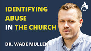 Identifying Abuse featuring Dr. Wade Mullen