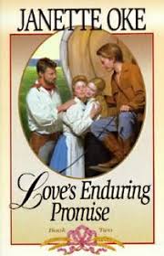 Love S Enduring Promise Loves Comes Softly 2 By Janette Oke Love Comes Softly Janette Oke Books Book Lovers