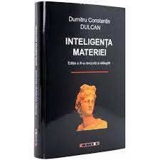 We did not find results for: Inteligenta Materiei Dumitru Constantin Dulcan Carte
