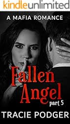 Fallen Angel, Part 2: Fallen Angel Series