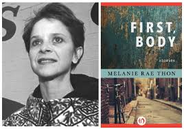 The Writing Expedition Omnibus Podcast Ep. 7: "First, Body" by Melanie Rae  Thon